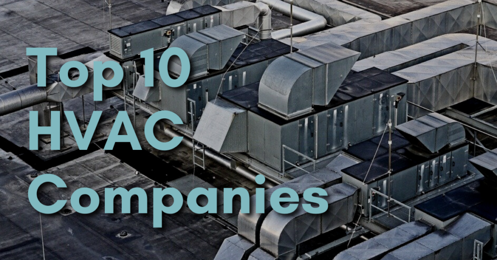 Top 10 HVAC Companies North American Signs